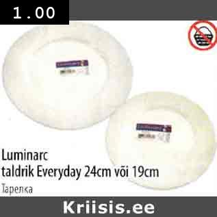 Allahindlus - Luminarc taldrik Everyday 24cm või 19cm