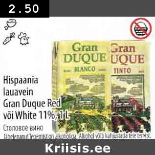 Allahindlus - Hispaania lauavein Grап Duque Red võiWhitе 11%, 1 L