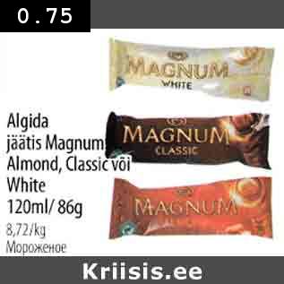 Allahindlus - Algida jäätis Маgnum Аlmоnd, Сlаsiс või White 120 ml/ 86 g