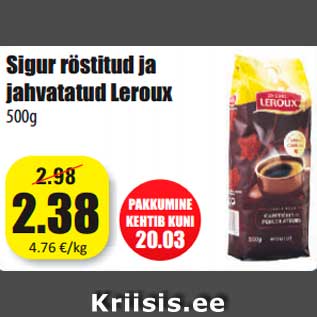 Allahindlus - Sigur röstitud ja jahvatatud Leroux 500g