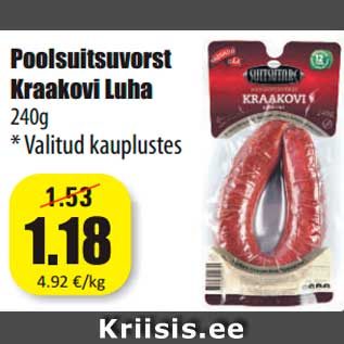 Allahindlus - Poolsuitsuvorst Kraakovi Luha 240g