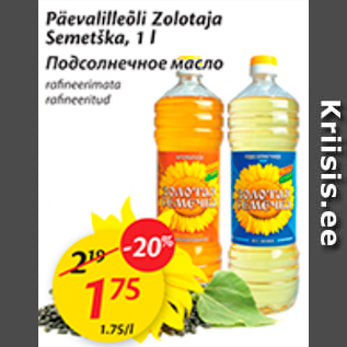 Allahindlus - Päevalilleõli Zolotaja Semetška, 1 l