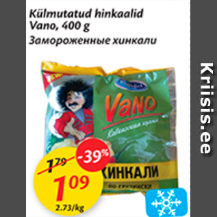 Allahindlus - Külmutatud hinkaalid Vano, 400 g