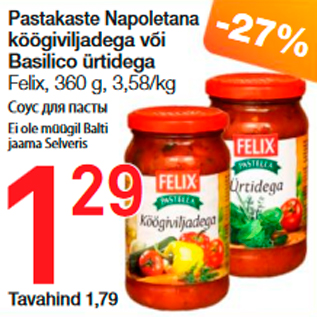 Allahindlus - Pastakaste Napoletana köögiviljadega või Basilico ürtidega