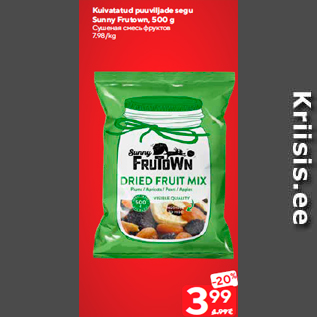 Allahindlus - Kuivatatud puuviljade segu Sunny Frutown, 500 g