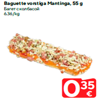 Allahindlus - Baguette vorstiga Mantinga, 55 g