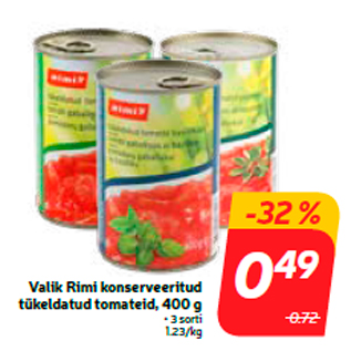 Allahindlus - Valik Rimi konserveeritud tükeldatud tomateid, 400 g