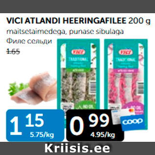 Allahindlus - VICI ATLANDI HEERINGAFILEE 200 G