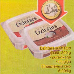 Allahindlus - Dzintars sulatatud juust, 200g *puravikega * singiga