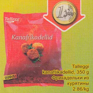 Allahindlus - Talleggi kanafrikadellid, 350 g