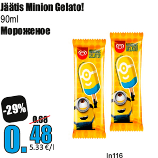 Allahindlus - Jäätis Minion Gelato! 90ml