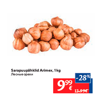 Allahindlus - Sarapuupähklid Arimex, 1 kg