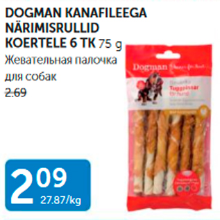 Allahindlus - DOGMAN KANAFILEEGA NÄRIMISRULLID KOERTELE 6 TK 75 G