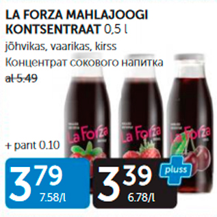 Allahindlus - LA FORZA MAHLAJOOGI KONTSENTRAAT 0,5 L