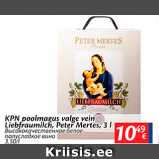 Allahindlus - KPN poolmagus valge vein Leibfraumilch, Peter Mertes, 3 l