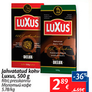 Allahindlus - Jahvatatud kohv Luxus, 500 g