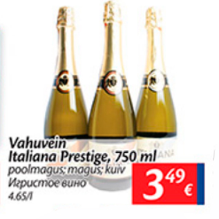 Allahindlus - vahuvein Italiana Prestige, 750 ml