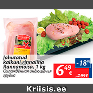 Allahindlus - Jahutatud kalkuni rinnaliha Rannamõisa, 1 kg