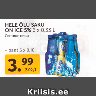 Allahindlus - HELE ÕLU SAKU ON ICE 5% 6 x 0,33 L