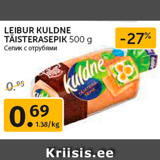 Allahindlus - LEIBUR KULDNE TÄISTERASEPIK 500 g