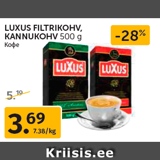 Allahindlus - LUXUS FILTRIKOHV, KANNUKOHV 500 g