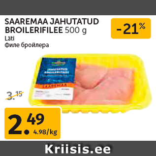 Allahindlus - SAAREMAA JAHUTATUD BROILERIFILEE 500 g