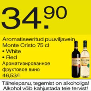 Allahindlus - Aromatiseeritud puuviljavein Monte Cristo