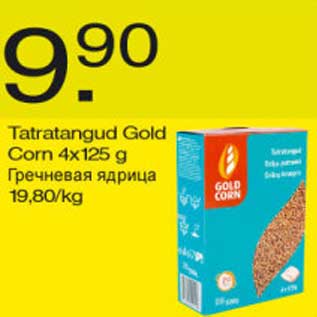 Allahindlus - Tatratangud Gold Corn