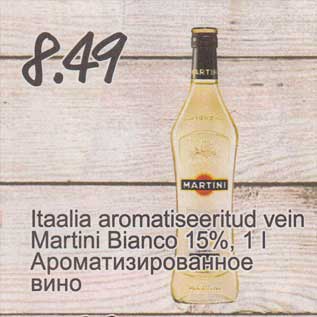 Allahindlus - Itaalia aromatiseeritud vein Martini Bianco 15%, 1 l