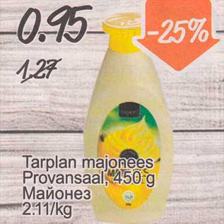 Allahindlus - Tarplan majonees Provansaal, 450 g