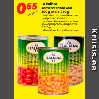 Allahindlus - La Italiana konserveeritud oad, 400 g /neto 240 g