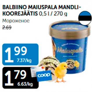 Allahindlus - BALBINO MAIUSPALA MANDLIKOOREJÄÄTIS