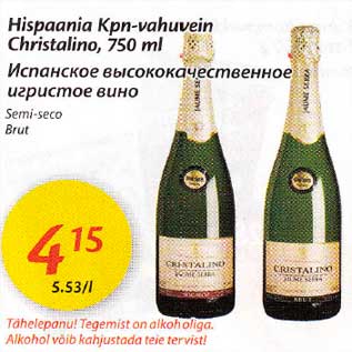 Allahindlus - Hispaania Kpn-vahuvein Christalino, 750 ml