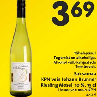 Allahindlus - Saksamaa KPN vein Johann Brunner Riesling Mosel,