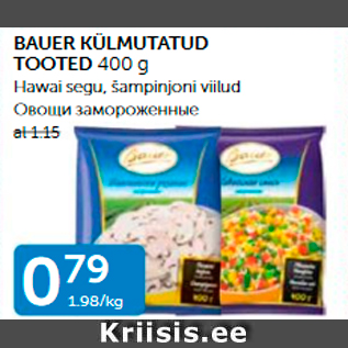 Allahindlus - BAUER KÜLMUTATUD TOOTED 400 G