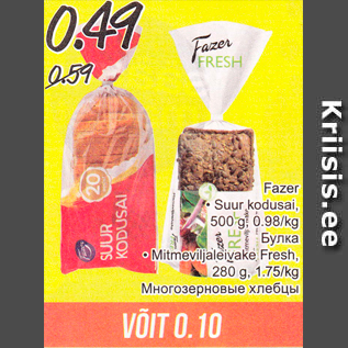 Allahindlus - Fazer .suur kodusai, 500 g .Mitmeviljaleivake Fresh, 280 g