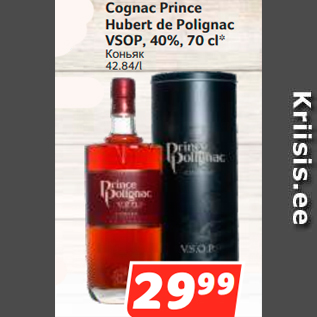 Allahindlus - Cognac Prince Hubert de Polignac VSOP, 40%, 70 cl*