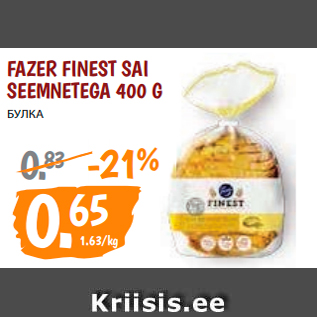 Allahindlus - FAZER FINEST SAI SEEMNETEGA 400 G