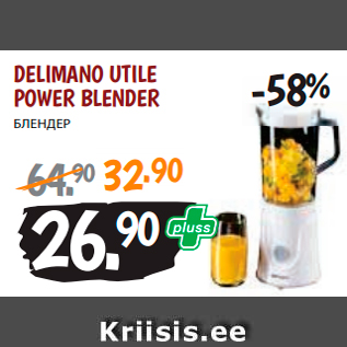 Allahindlus - DELIMANO UTILE POWER BLENDER