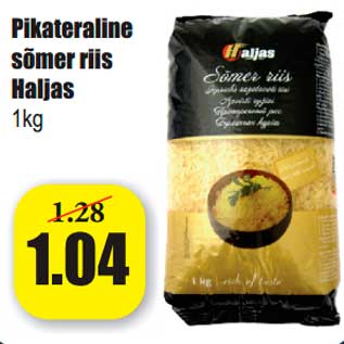 Allahindlus - Pikateraline sõmer riis Haljas 1kg