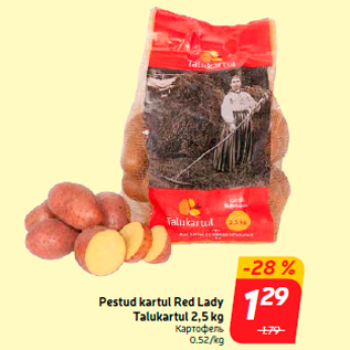 Allahindlus - Pestud kartul Red Lady Talukartul 2,5 kg