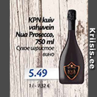 Allahindlus - KPN kuiv vahuvein Nua Prosecco, 750 ml