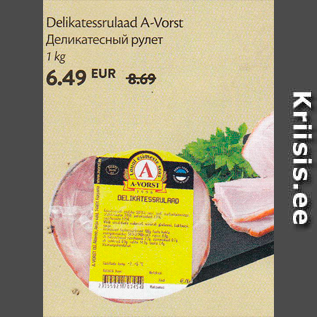 Allahindlus - Delikatessrulaad A-Vorst 1 kg