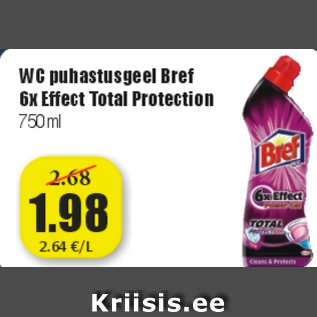 Allahindlus - WC puhastusgeel Bref 6x Effect Total Protection 750 ml