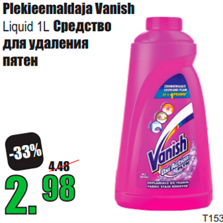 Allahindlus - Plekieemaldaja Vanish Liquid 1L