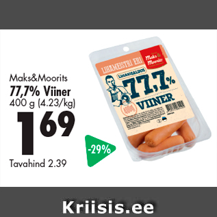 Allahindlus - Maks&Moorits 77,7% Viiner 400 g (4.23/kg)