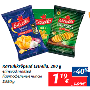 Allahindlus - Kartulikrõpsud Estrella, 200 g