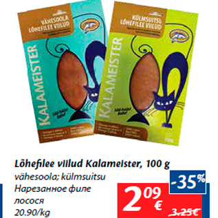 Allahindlus - Lõhefilee viilud Kalameister, 100 g