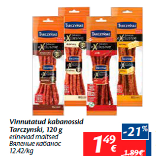 Allahindlus - Vinnutatud kabanossid Tarczynski, 120 g