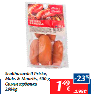 Allahindlus - Sealihasardell Priske, Maks & Moorits, 500 g